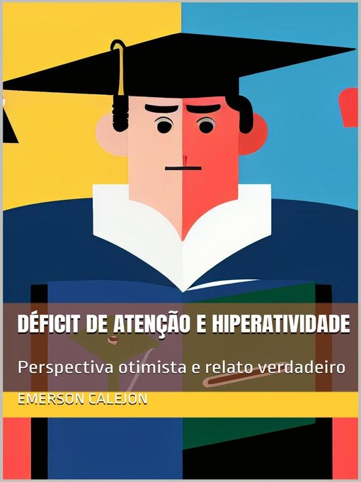 Title details for Déficit de Atenção e Hiperatividade by Emerson Calejon - Available